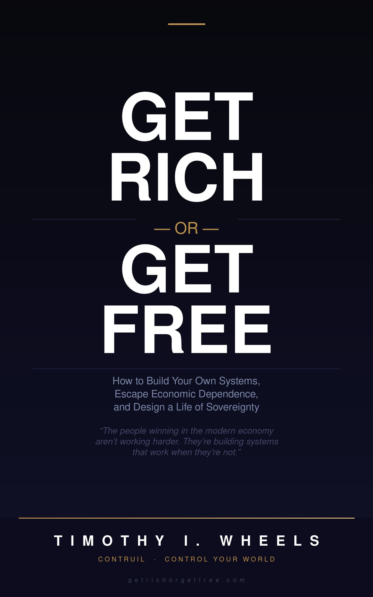 Get Rich Or Get Free — book cover